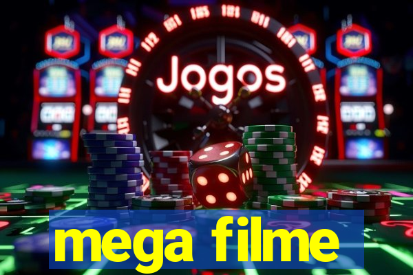 mega filme